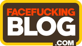 FaceFuckingBlog.com | Porn Industry Nazis